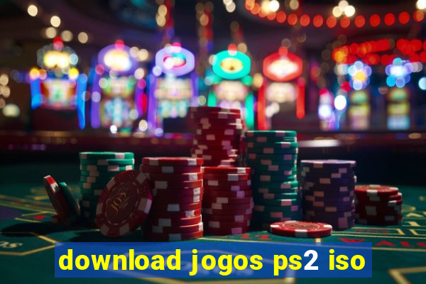 download jogos ps2 iso